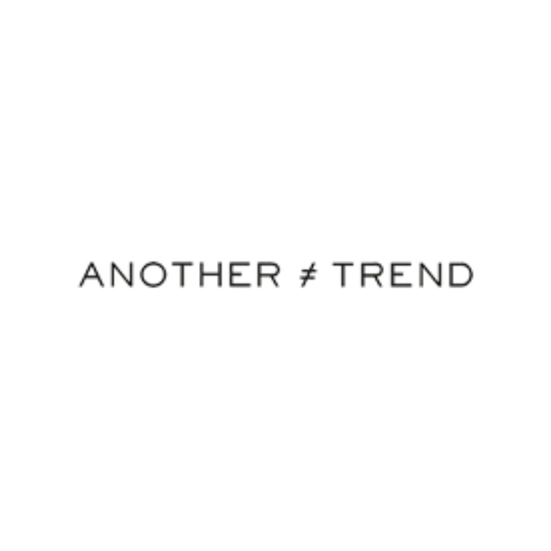 ANOTHER TREND
